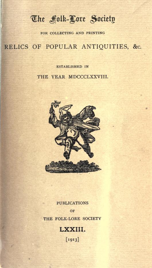 The Handbook of Folklore, Traditional Beliefs, Practices, Customs